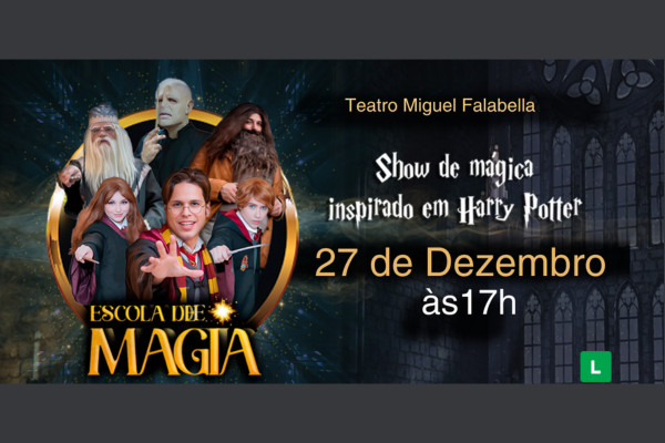 Escola de Magia Show de Mágica Inspirado no Harry Potter