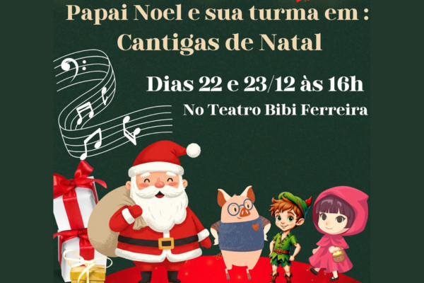 Papai Noel e sua Turma em Cantigas de Natal