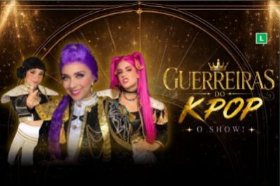 Guerreiras do K-Pop O Show