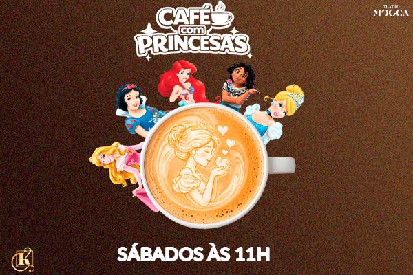 Café com Princesas