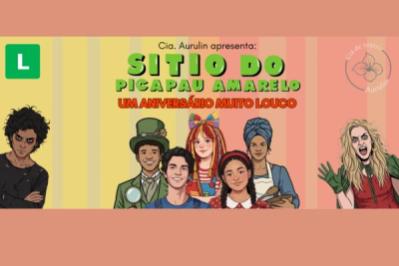 Sítio do Picapau Amarelo: Um Aniversário Muito Louco