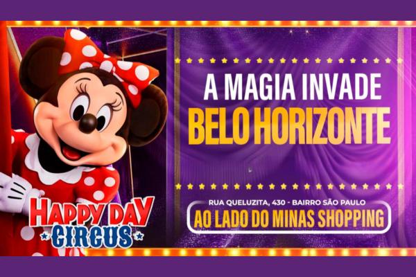 Happy Day Circus, Disney – Sonho e Magia