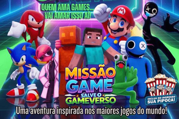 Missão Game-Salve o Gameverso
