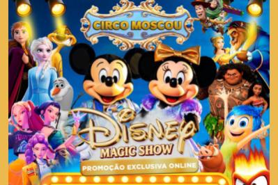 Circo Moscou Internacional Apresenta Disney Magic Show