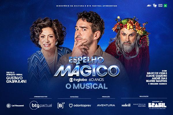 Espelho Mágico - TV Globo 60 Anos - O Musical