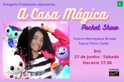 A Casa Mágica