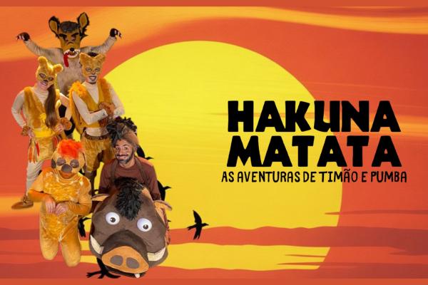 Hakuna Matata - As Aventuras de Timão e Pumba
