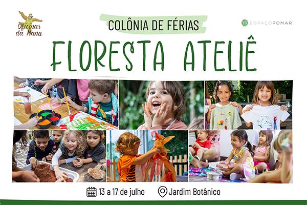 Colônia de Férias Floresta Ateliê