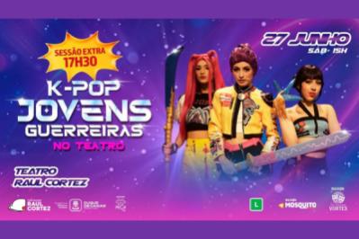 K-Pop Jovens Guerreiras no Teatro