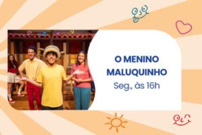 O Menino Maluquinho