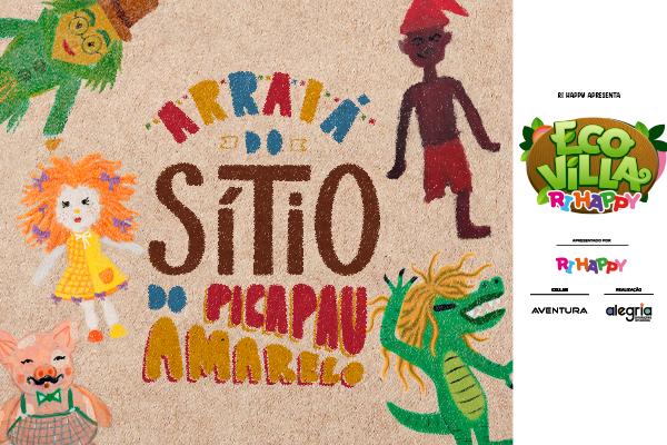 Arraiá do Sítio do PicaPau Amarelo