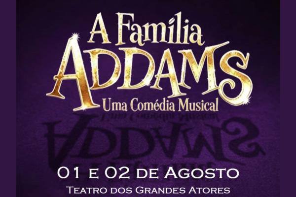 A Família Addams, Uma Comédia Musical