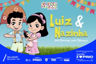 Luiz e Nazinha – Luiz Gonzaga para Crianças