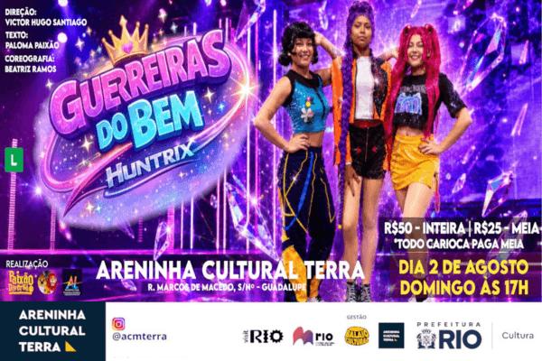 Guerreiras do Bem - Areninha Terra