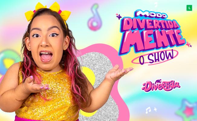 MC Divertida: Modo Divertidamente – O Show
