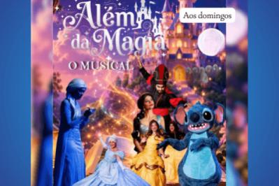Além da Magia, O Musical
