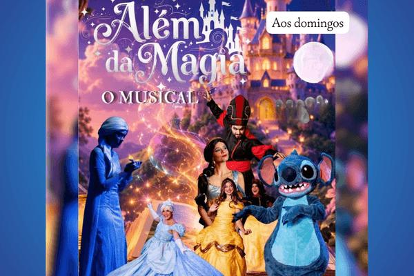 Além da Magia, O Musical