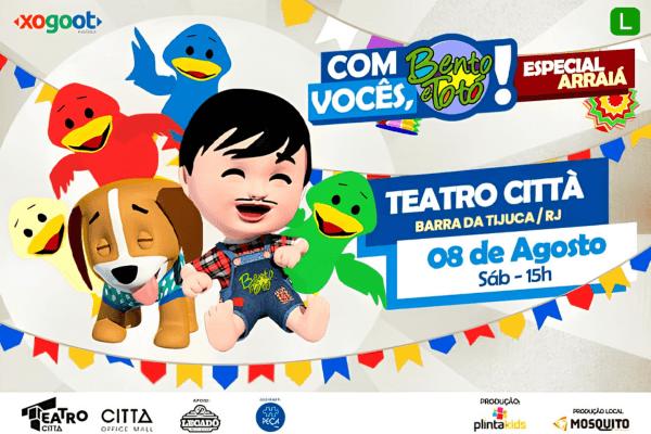 Especial Arraiá do Bento e Totó