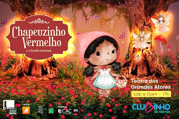 Chapeuzinho Vermelho e a Floresta Encantada