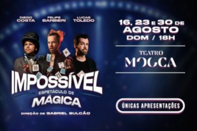 Impossível - Espetáculo de Mágica