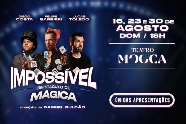 Impossível - Espetáculo de Mágica