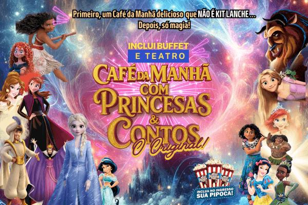 Café da Manhã com Princesas e Contos