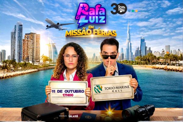 Rafa e Luiz em Missão Férias