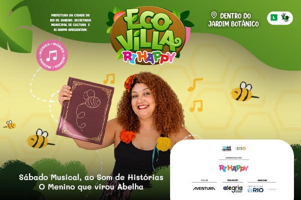 Sábado Musical, ao Som de Histórias - O Menino que virou Abelha