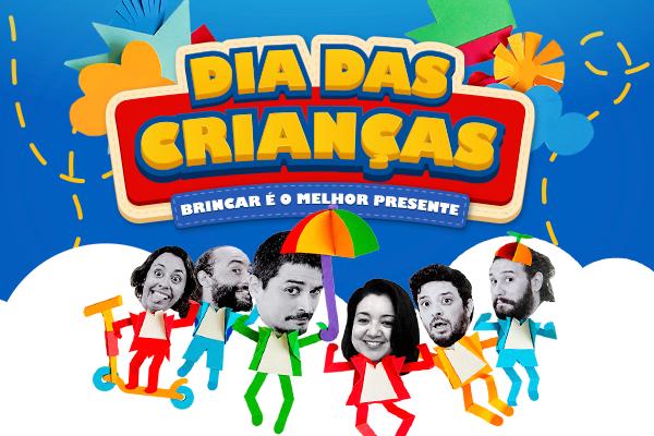 Dias das Crianças, Brincar é o Melhor Presente