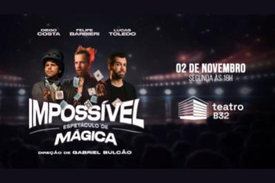 Impossível — Espetáculo de Mágica