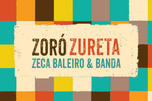 Zoró Zureta com Zeca Baleiro e Banda