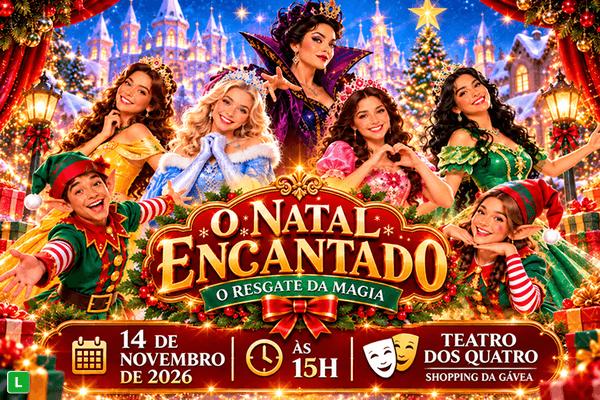 O Natal Encantado - O Resgate da Magia