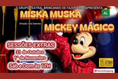 Miska Muska Mickey Mágico