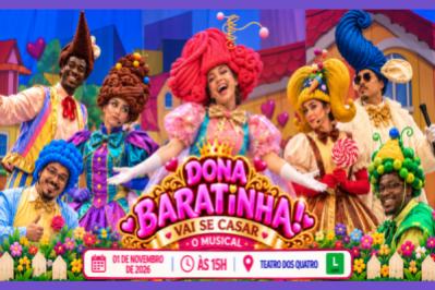 Dona Baratinha Vai se Casar, O Musical