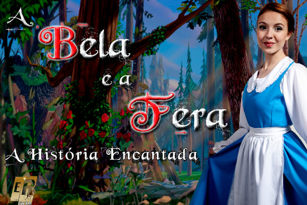 A Bela e a Fera: A História Encantada