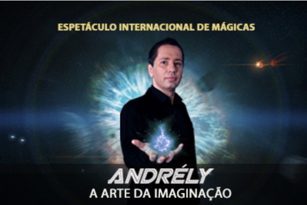Espetáculo Internacional de Mágicas Andrély: A Arte da Imaginação