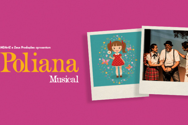 Poliana: O Musical