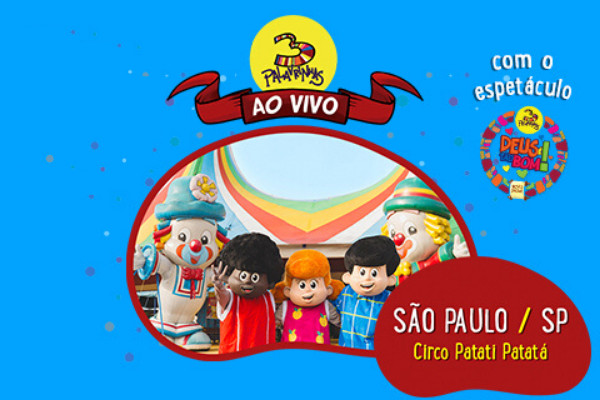3 Palavrinhas em São Paulo na Arena PP