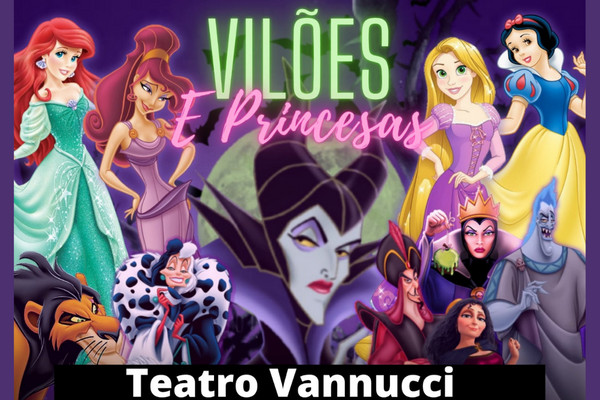 Vilões e Princesas - O Musical