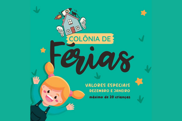 Colônia de Férias "Fora da Casinha"