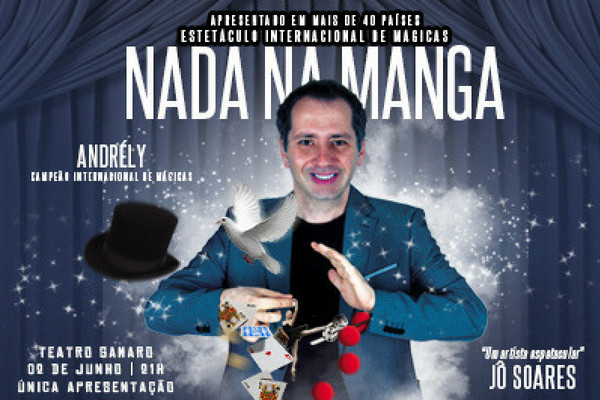 Espetáculo Internacional De Mágicas Nada Na Manga