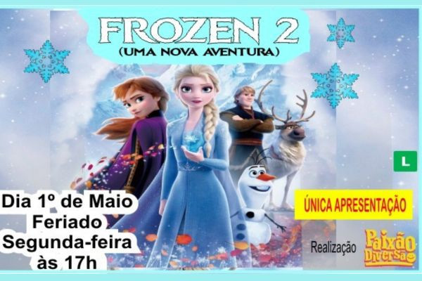 Frozen 2 "Uma Nova Aventura"