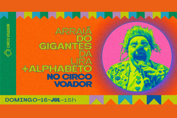 Arraiá Gigantes da Lira + Alphabeto