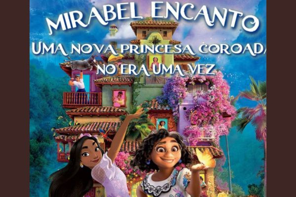 Mirabel Encanto - Uma Nova Princesa Coroada no Era Uma Vez