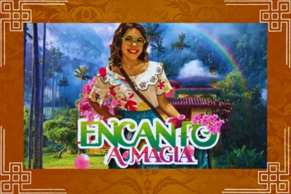 Encanto, A Magia