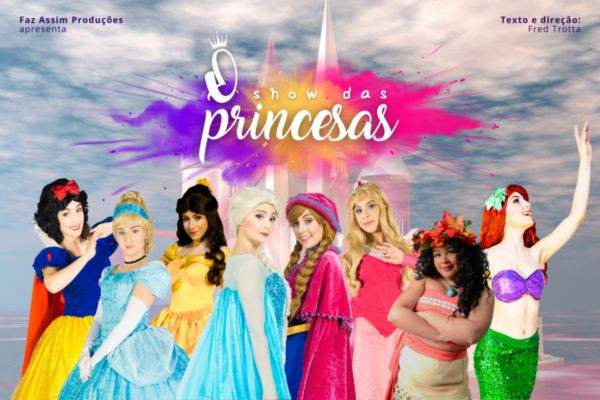 O Show das Princesas