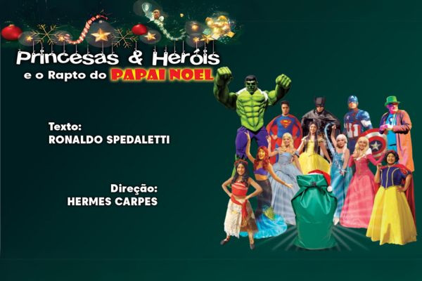 Princesas e Heróis e o Rapto do Papai Noel