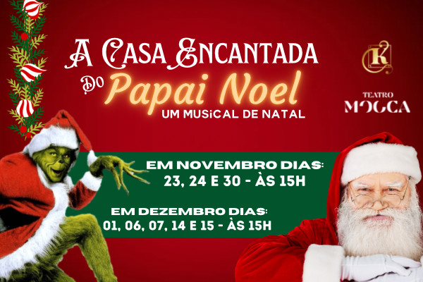 A Casa Encantada do Papai Noel - Um Musical de Natal