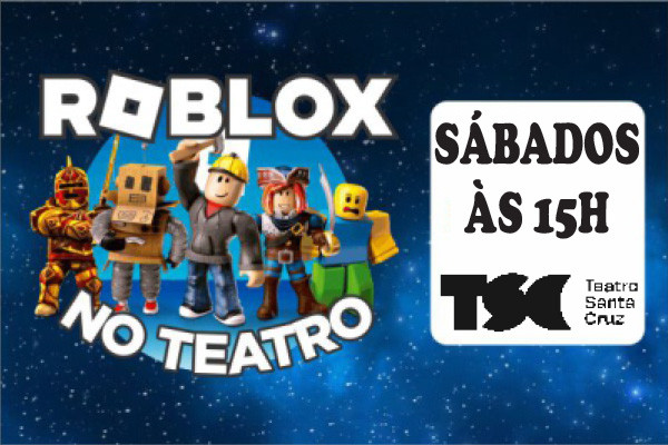 Roblox no Teatro