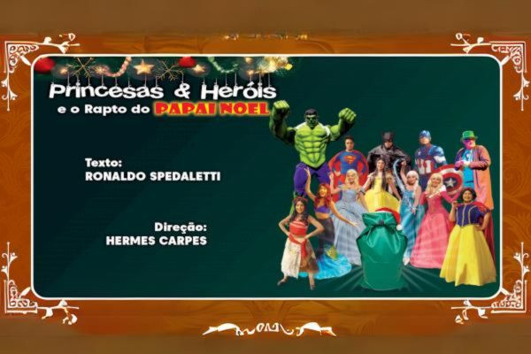 Princesas e Heróis e o Rapto do Papai Noel